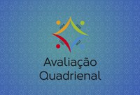 Primeira Avaliação Quadrienal da CAPES começa em 3 de julho