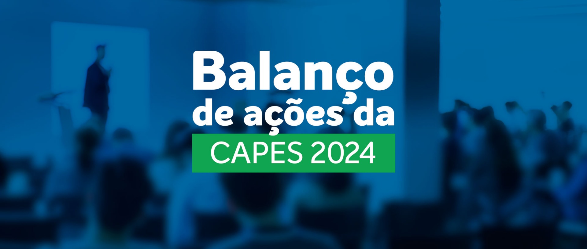 CAPES intensifica investimentos e promove internacionalização
