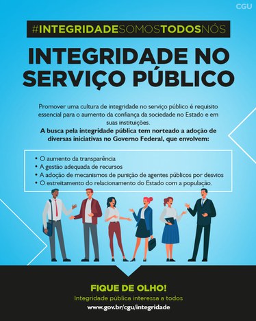 Campanha da CGU estimula a criação de programas de integridade pública na administração federal. (Foto: CGU)