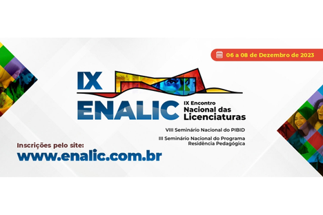 Imagem: IX Encontro Nacional da Licenciatura - Enalic (Divulgação)