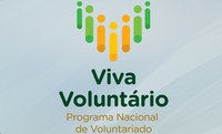 Governo lança programa nacional para incentivar voluntariado