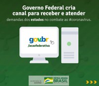 Governo Federal cria canal para receber e atender demandas dos estados no enfrentamento ao coronavírus