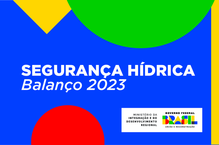 Infraestrutura hídrica no Brasil recebeu investimentos de R$ 1,6 bilhão em 2023