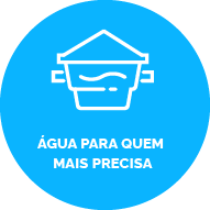 Botão fundo azul claro contendo um ícone de uma cisterna. texto: Agua para quem mais precisa