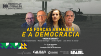 As Forças Armadas e a Ditadura” é tema de debate na Fundação Casa de Rui Barbosa