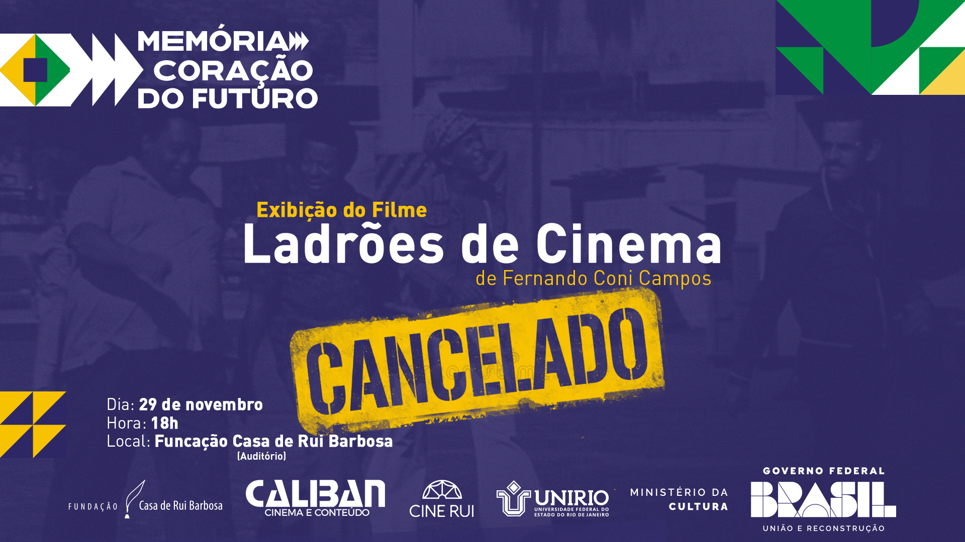 Atenção! Exibição do filme Ladrões de Cinema, seguido pelo debate com Silvio Tendler, Noilton Nunes e Luiz Abramo, cancelado.