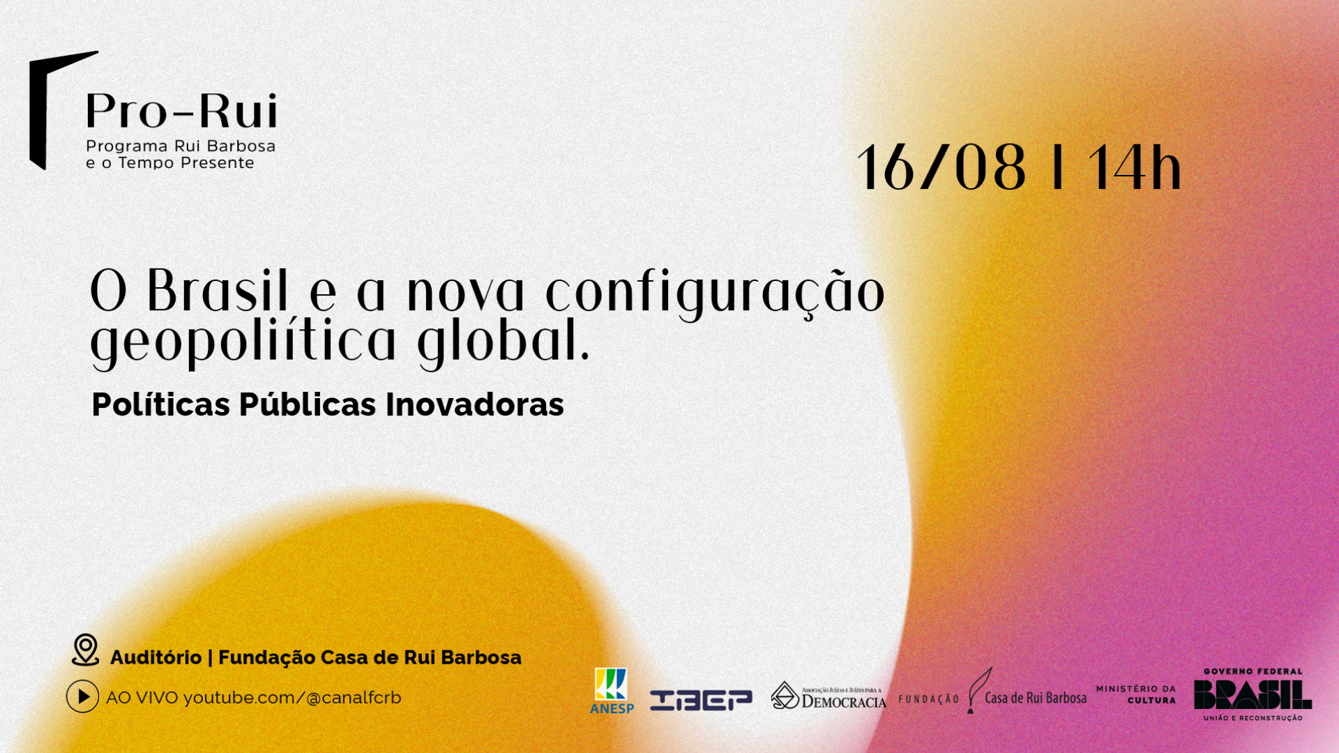 Conferência - O Brasil e a nova configuração geopolítica global