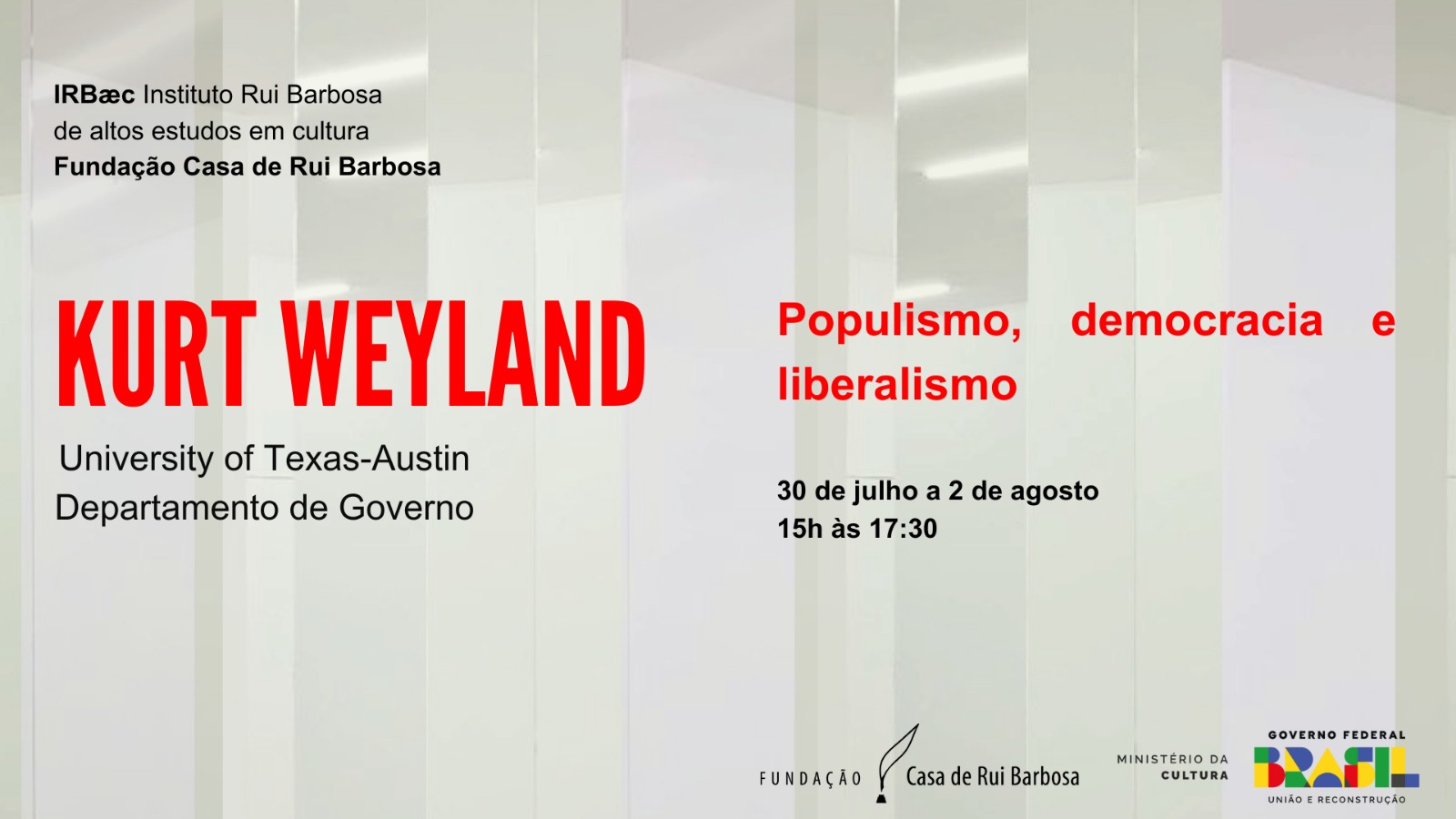 Curso Kurt Weyland - "Populismo, democracia e liberalismo"
