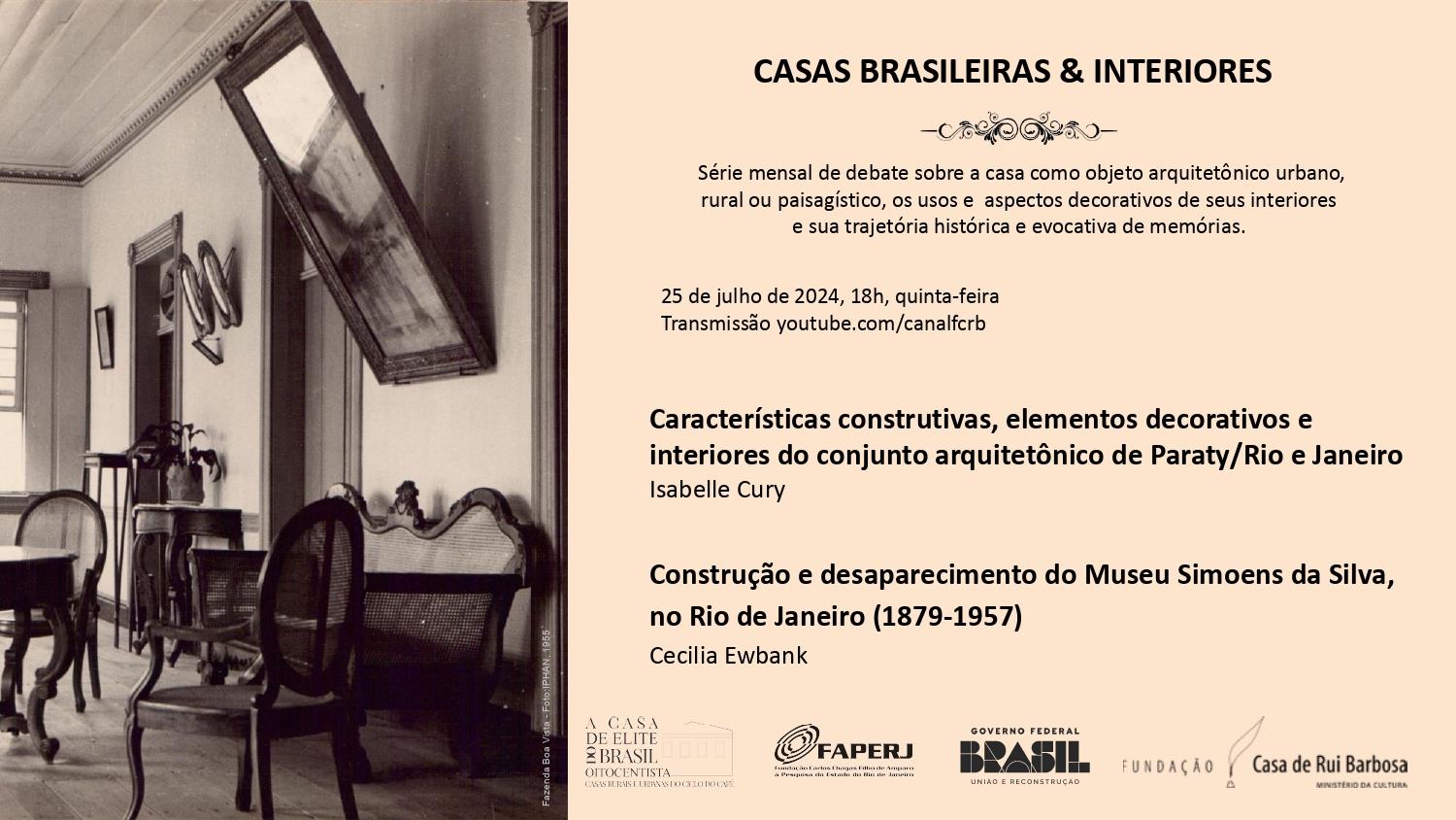 Série Casas brasileiras & interiores — Fundação Casa de Rui Barbosa