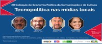 "Tecnopolítica nas mídias locais" é analisada na FCRB