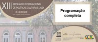 XIII Seminário Internacional de Políticas Culturais disponibiliza programação