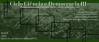 Ciclo Ciência e Democracia tem sua 3ª edição em 12/09 sobre mudanças climáticas