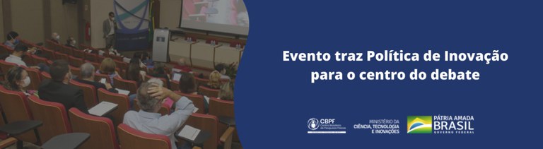 evento traz política de inovação para o centro do debate.jpg