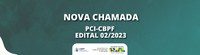 PCI/CBPF lança edital 02/2023