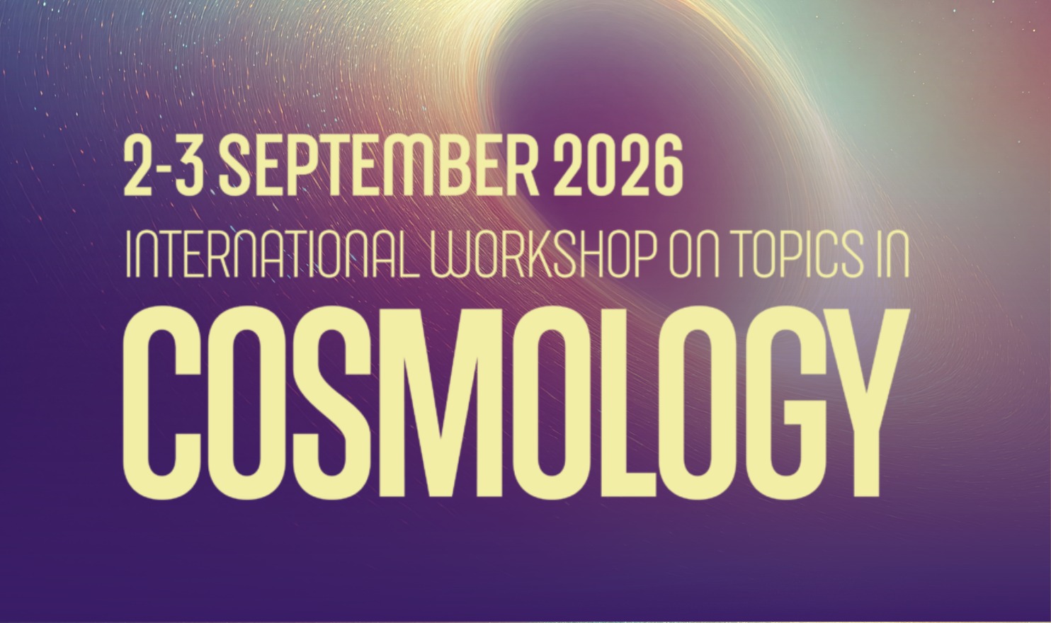 International workshop on topics in Cosmology