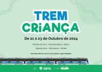 CBTU João Pessoa abre inscrições para Trem Criança 2024 nesta quinta, 10