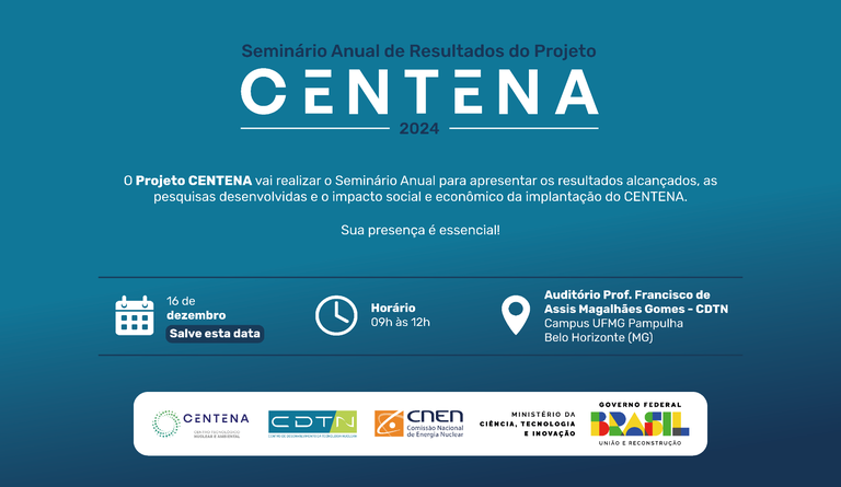 Seminário Anual de Resultados do Projeto CENTENA