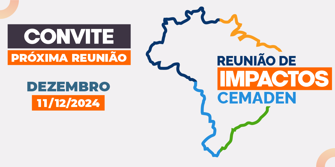 Convite: Reunião Mensal de Avaliação e Previsão de Impactos