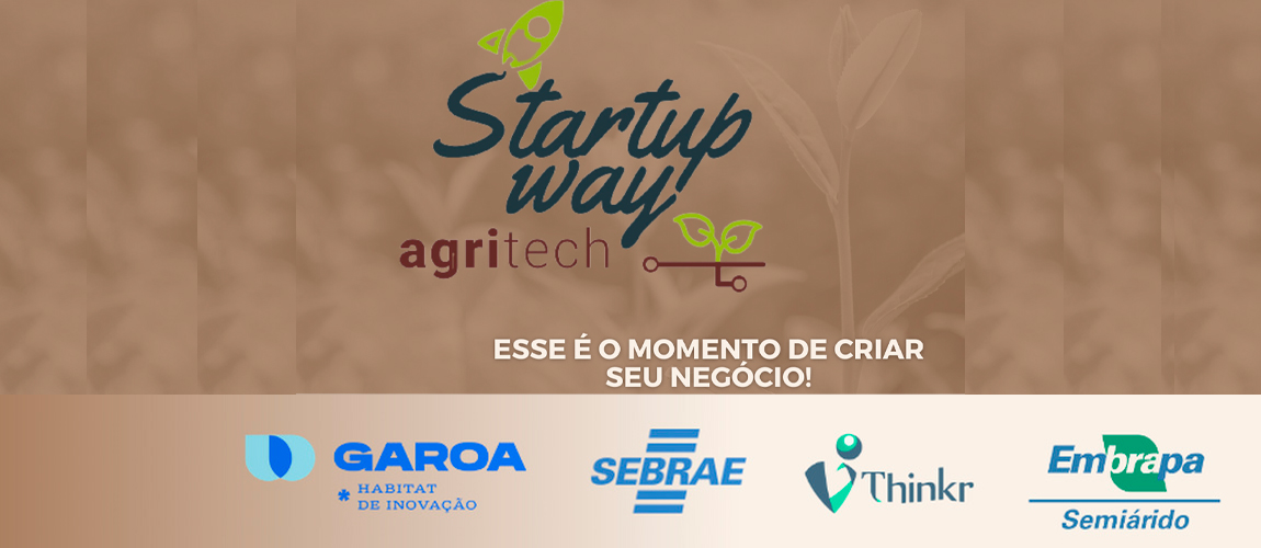 Inscrições abertas para o Startup Way Agritech