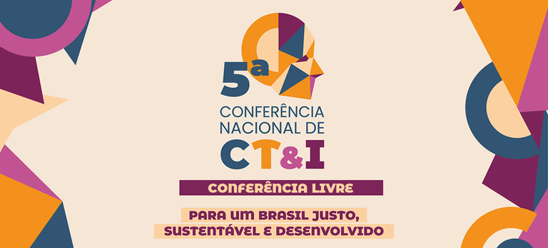 5CNCTI: abre nesta quarta (15), 1º lote de inscrição para a etapa nacional