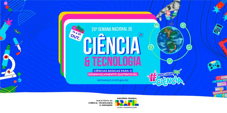 O que \u00e9 a Semana Nacional de Ci\u00eancia e Tecnologia? \u2014 Centro de ...