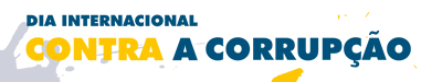 2011 - Dia Internacional contra a Corrupção