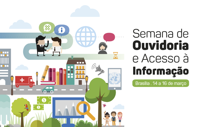 Ministério da Transparência promove Semana de Ouvidoria e Acesso à Informação