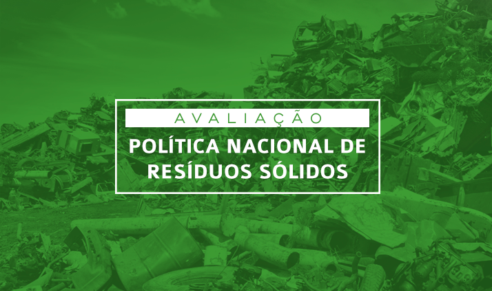 CGU avalia execução da Política Nacional de Resíduos Sólidos