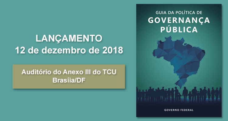 Governo Federal lança guia sobre a Política de Governança Pública