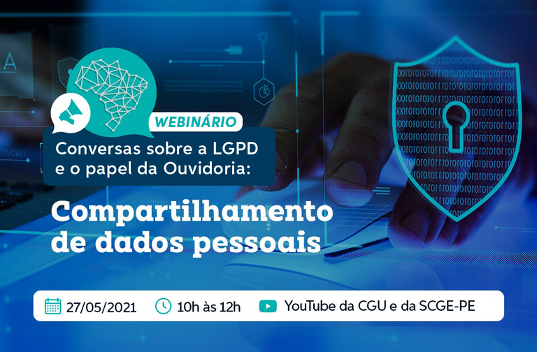 Rede Nacional de Ouvidorias realiza 3ª live sobre Lei Geral de Proteção de Dados