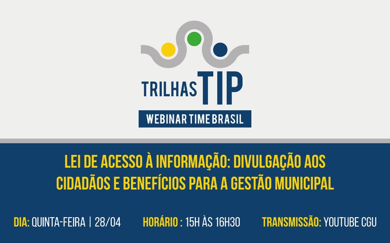 CGU realiza segundo Webinar Time Brasil – Trilhas TIP de 2022