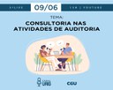 Consultoria nas Atividades de Auditoria será tema de debate virtual em 9 de junho