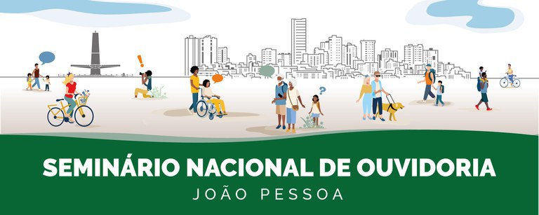 Inscrições abertas para o Seminário Nacional de Ouvidoria em João Pessoa