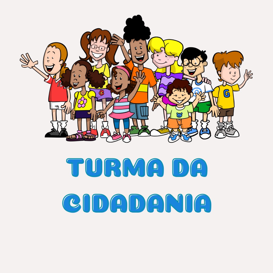 Educação e Cidadania – 4ª Turma