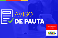 AVISO DE PAUTA - Ministério das Cidades anuncia recursos para construção de 600 casas no Vale do Taquari/RS