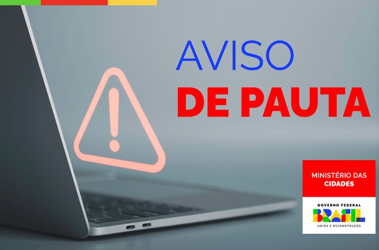 AVISO DE PAUTA - Ministro Jader Filho faz importantes anúncios sobre o Novo PAC e Minha Casa, Minha Vida na abertura da Caravana Federativa no Pará