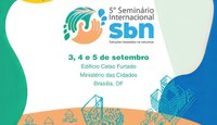 Ministério das Cidades promove Seminário Internacional de Soluções Baseadas na Natureza em Brasília