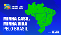 Minha Casa, Minha Vida: Novas moradias vão atender cerca de 16 mil brasileiros em oito estados