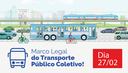 Consulta Pública do Marco Legal do Transporte Público Coletivo foi prorrogada para 27 de fevereiro
