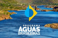 Definir parâmetros para valorar usos da água está entre objetivos do Programa Águas Brasileiras