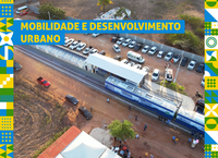 Desde 2019, Governo Federal entregou 13,9 mil obras de mobilidade e desenvolvimento urbano