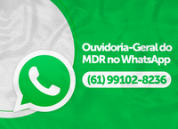 MDR disponibiliza WhatsApp para contato de cidadãos com a Ouvidoria-Geral