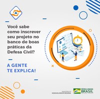 MDR seleciona projetos para banco de boas práticas em proteção e defesa civil