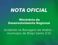 NOTA OFICIAL - Ministério do Desenvolvimento Regional