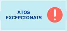 Atos Excepcionais