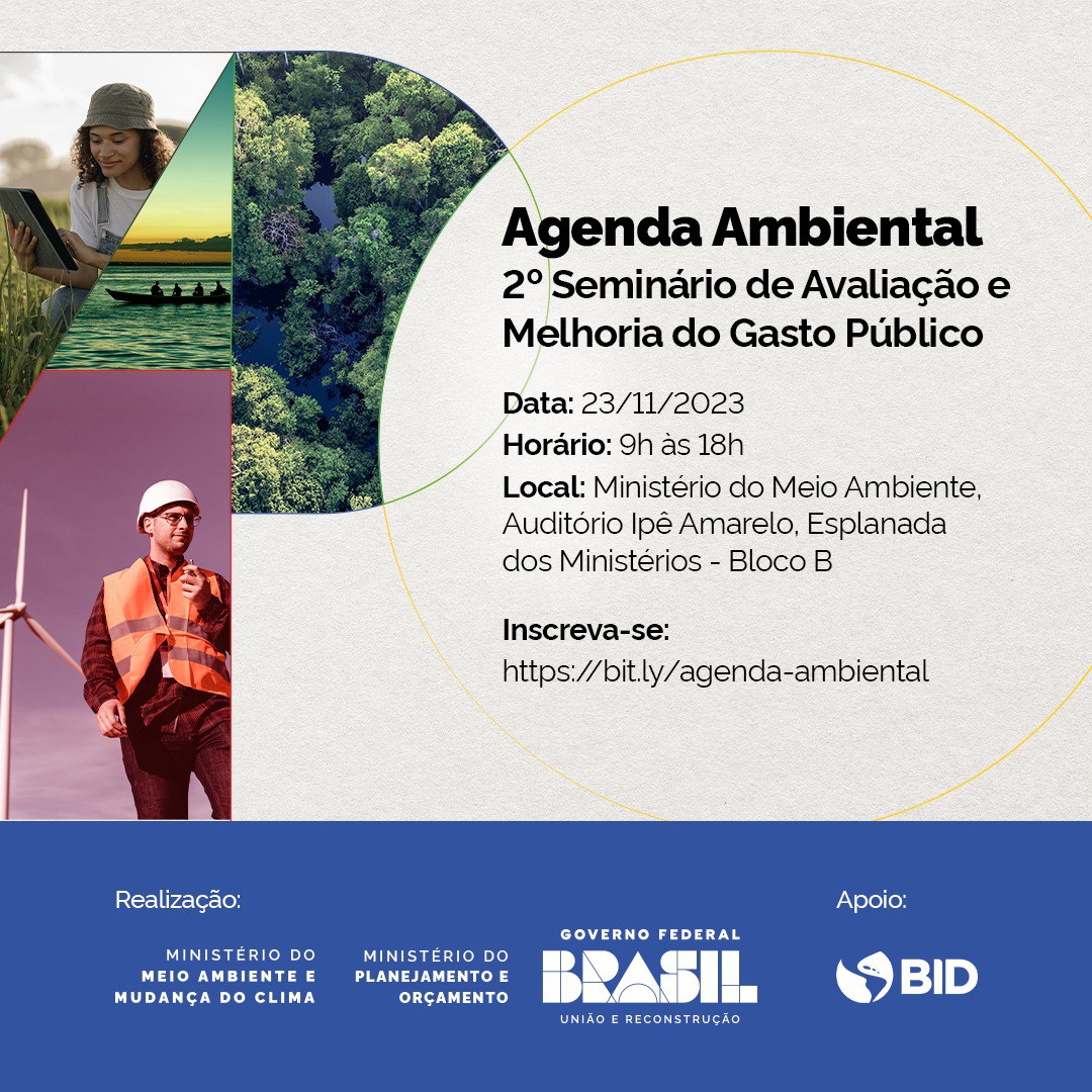  2° Seminário de Avaliação e Melhoria do Gasto Público - Agenda Ambiental