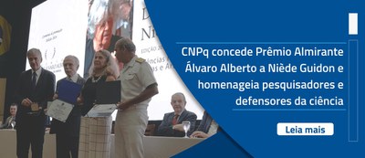 Cerimônia de premiação do 36º Prêmio Almirante Álvaro Alberto homenageia Niède Guidon