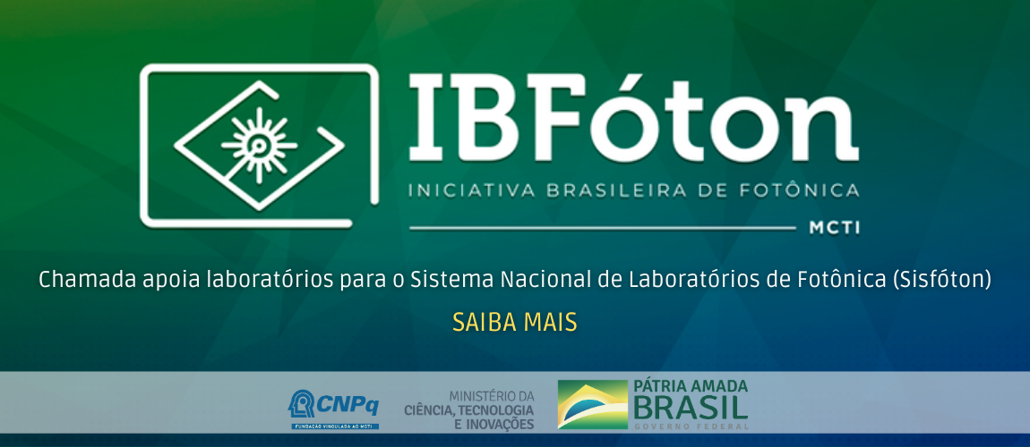 Chamada aberta para apoiar laboratórios que integrarão o Sistema Nacional de Laboratórios de Fotônica (Sisfóton) SAIBA MAIS.png