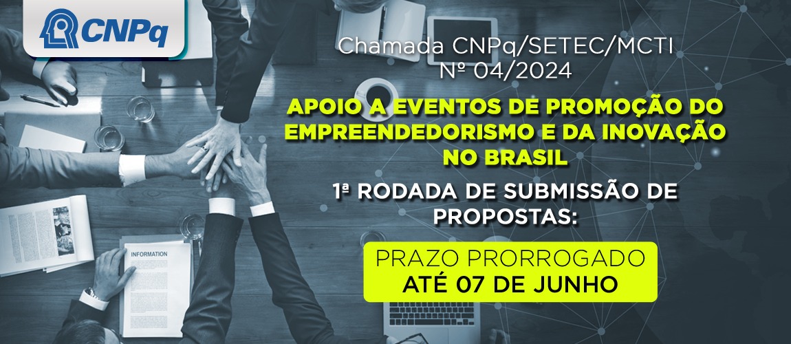 Chamada CNPq/MCTI 04/2024 