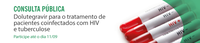 Conitec avalia tratamento para pacientes coinfectados com HIV e Tuberculose